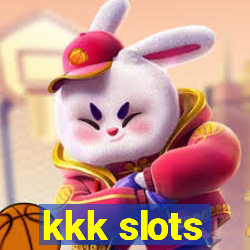 kkk slots